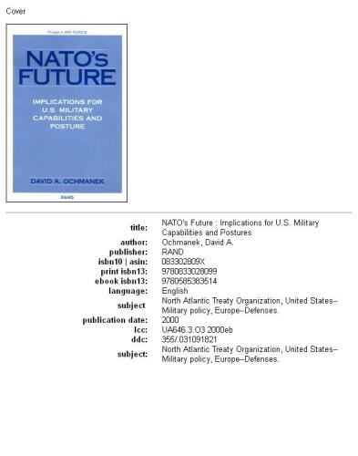 NATO's future: implications for U.S. military capabilities and posture