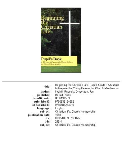 Beginnging the Christian Life Pupil