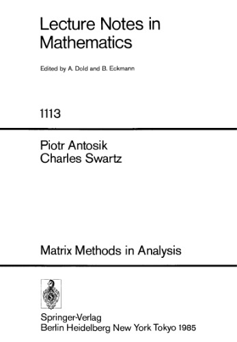 Matrix Methods in Analysis