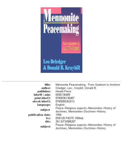 Mennonite peacemaking: from quietism to activism