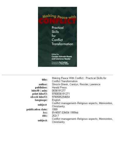 Making peace with conflict: practical skills for conflict transformation