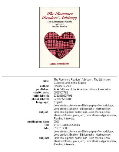 The romance readers' advisory: the librarian's guide to love in the stacks