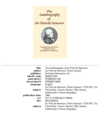 The autobiography of Du Pont de Nemours