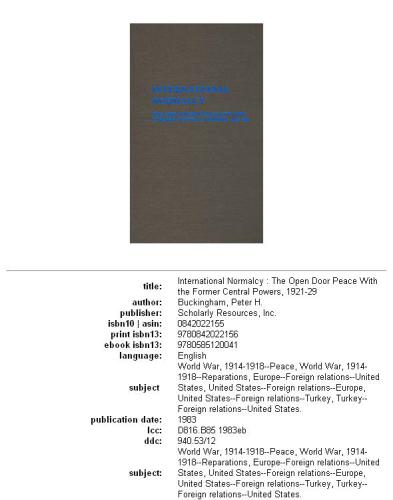 International normalcy: the open door peace with the former central powers, 1921-29