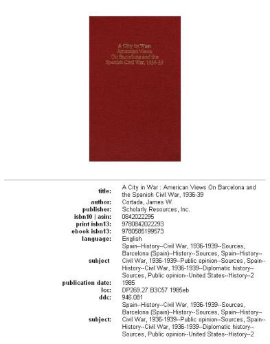 A City in war: American views on Barcelona and the Spanish Civil War, 1936-39