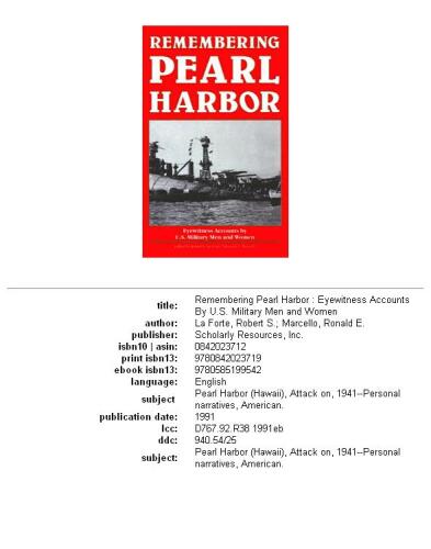 Remembering Pearl Harbor: eyewitness accounts by U.S. military men and women