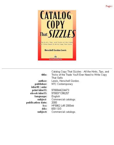 Catalog copy that sizzles: all the hints, tips, and tricks of the trade youʼll ever need to write copy that sells
