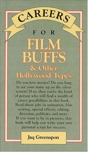 Careers for film buffs & other Hollywood types