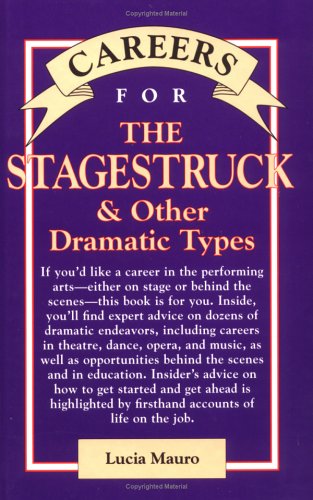 Careers for the stagestruck & other dramatic types