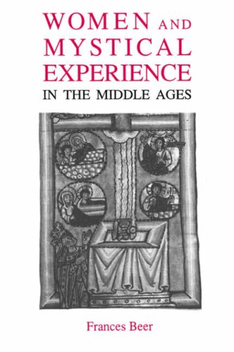 Women and mystical experience in the Middle Ages