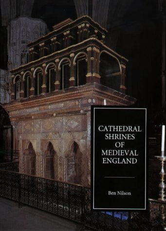 Cathedral shrines of medieval England