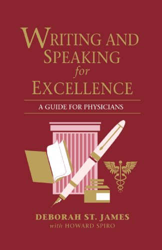 Writing and speaking for excellence: a guide for physicians