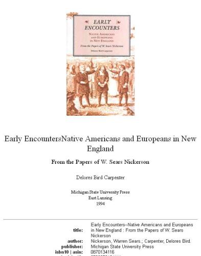 Early encounters--Native Americans and Europeans in New England: from the papers of W. Sears Nickerson