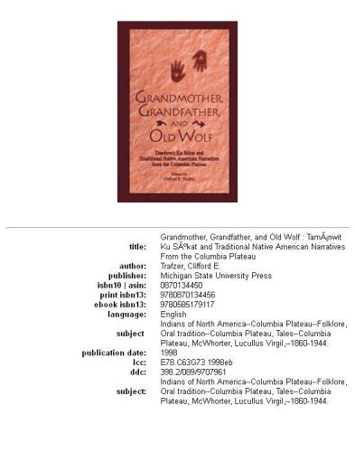 Grandmother, Grandfather, and Old Wolf: tamánwit ku súkat and traditional Native American narratives from the Columbia Plateau