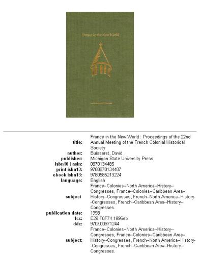 France in the New World: proceedings of the 22nd annual meeting of the French Colonial Historical Society