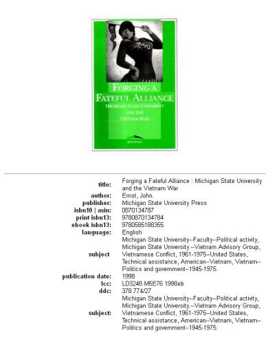 Forging a fateful alliance: Michigan State University and the Vietnam War