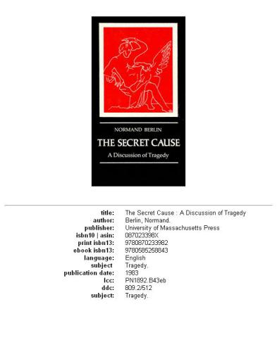 The Secret Cause: A Discussion of Tragedy