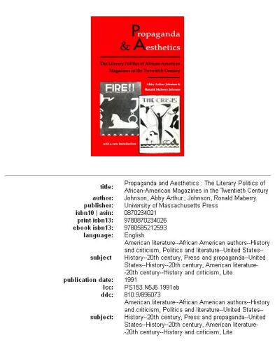 Propaganda and aesthetics: the literary politics of African-American magazines in the twentieth century