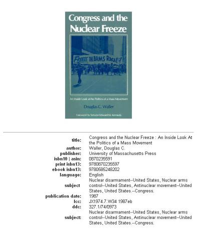 Congress and the nuclear freeze: an inside look at the politics of a mass movement