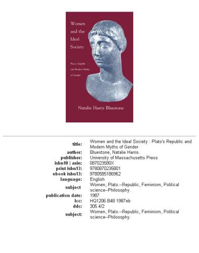 Women and the ideal society: Plato's Republic and modern myths of gender
