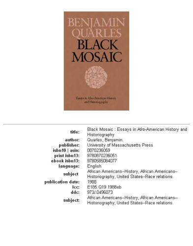 Black mosaic: essays in Afro-American history and historiography