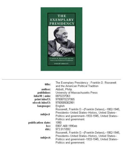 The exemplary presidency: Franklin D. Roosevelt and the American political tradition