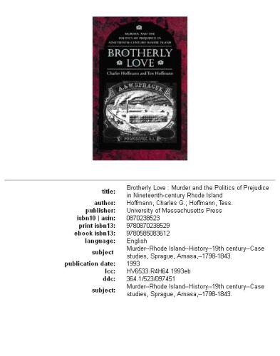 Brotherly love: murder and the politics of prejudice in nineteenth-century Rhode Island