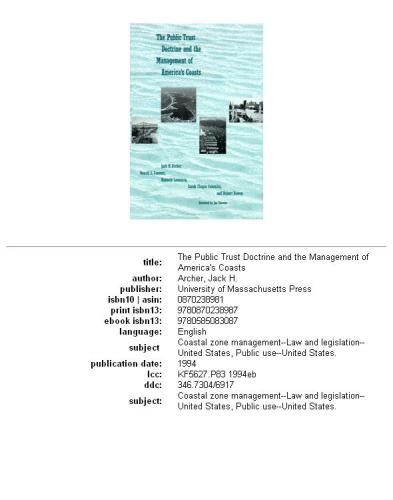 The Public trust doctrine and the management of America's coasts