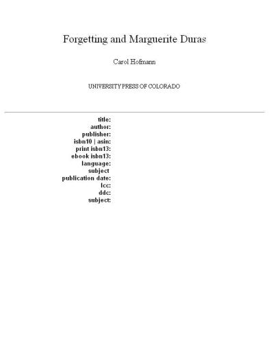 Forgetting and Marguerite Duras