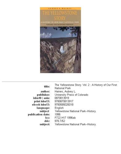 The Yellowstone story: a history of our first national park, Volume 1