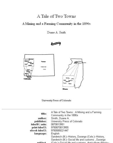 A tale of two towns: a mining and a farming community in the 1890s