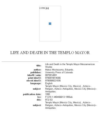Life and death in the Templo Mayor