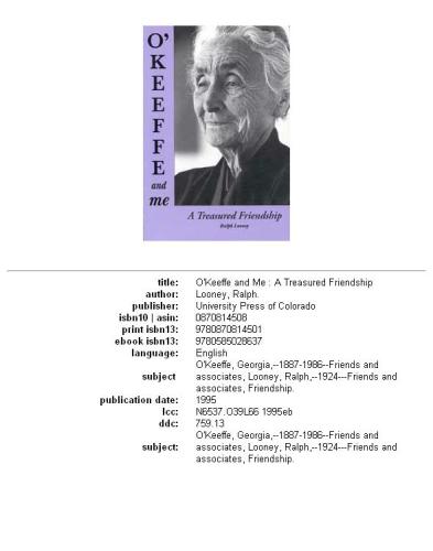 O'Keeffe and Me: A Treasured Friendship