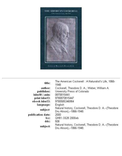 The American Cockerell: a naturalist's life, 1866-1948