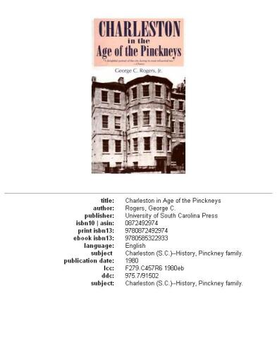 Charleston in the age of the Pinckneys