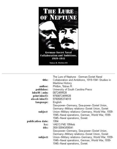 The lure of Neptune: German-Soviet naval collaboration and ambitions, 1919-1941