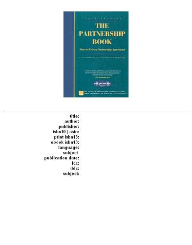 The partnership book: how to write a partnership agreement