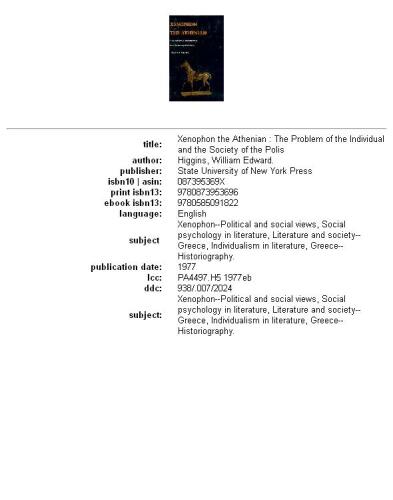 Xenophon the Athenian: the problem of the individual and the society of the polis