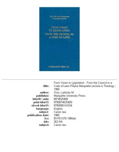 From vision to legislation: from the council to a code of laws