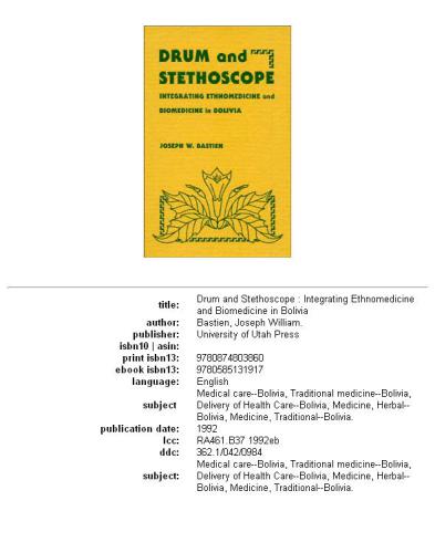 Drum and stethoscope: integrating ethnomedicine and biomedicine in Bolivia