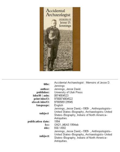 Accidental archaeologist: memoirs of Jesse D. Jennings