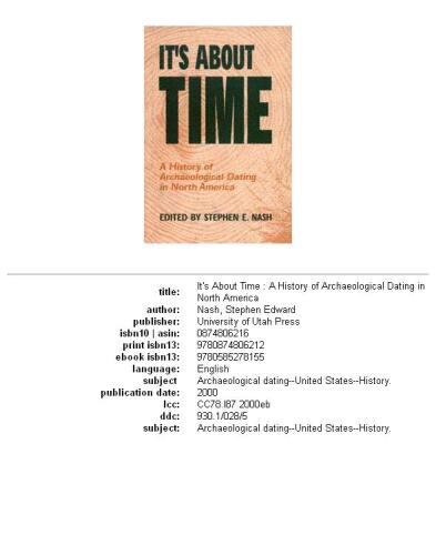 It's about time: a history of archaeological dating in North America