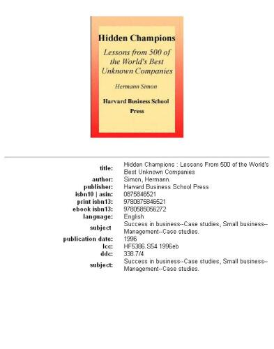 Hidden champions: lessons from 500 of the world's best unknown companies