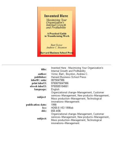 Invented here: maximizing your organization's internal growth and profitability