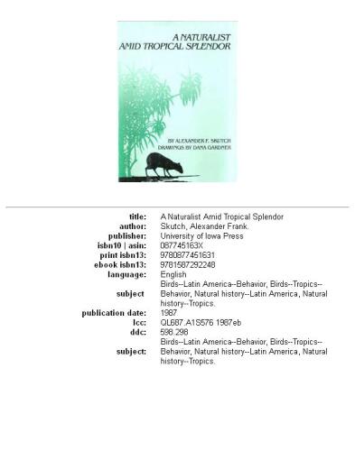 A naturalist amid tropical splendor