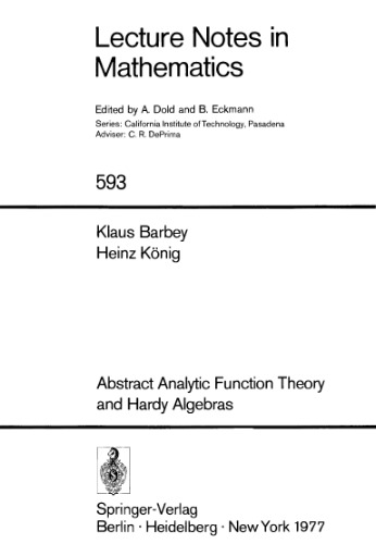 Abstract Analytic Function Theory and Hardy Algebras