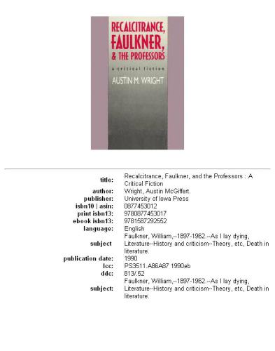 Recalcitrance, Faulkner, and the professors: a critical fiction