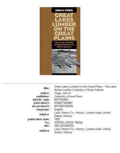 Great Lakes lumber on the Great Plains: the Laird, Norton Lumber Company in South Dakota