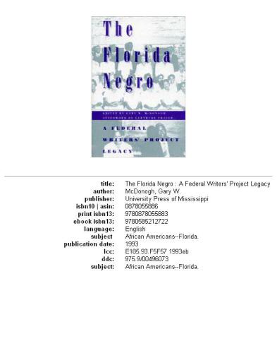 The Florida Negro: a Federal Writers' Project legacy