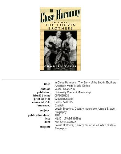 In close harmony: the story of the Louvin Brothers